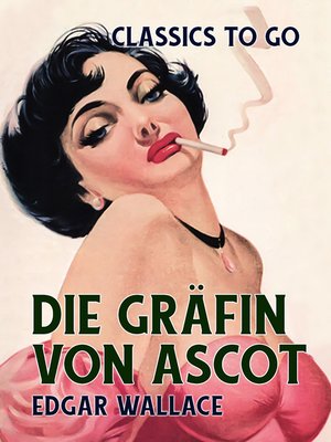 cover image of Die Gräfin von Ascot